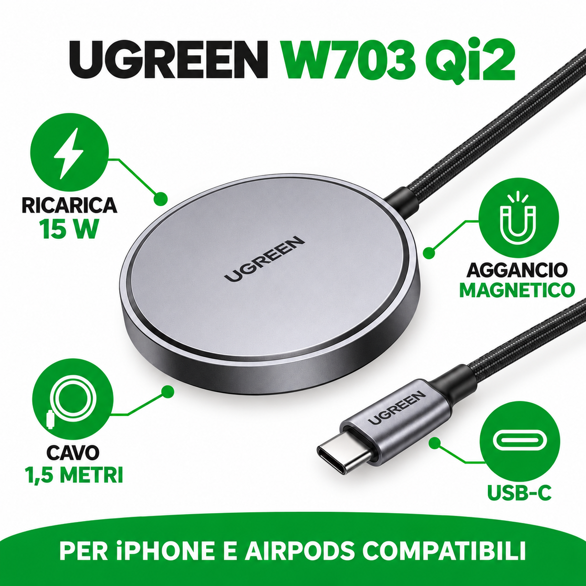 Caricatore Wireless Magnetico UGREEN W703 Qi2 15W – Cavo USB-C 1,5 m